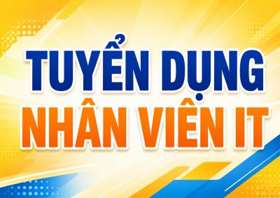 TUYỂN DỤNG NH&Acirc;N VI&Ecirc;N IT