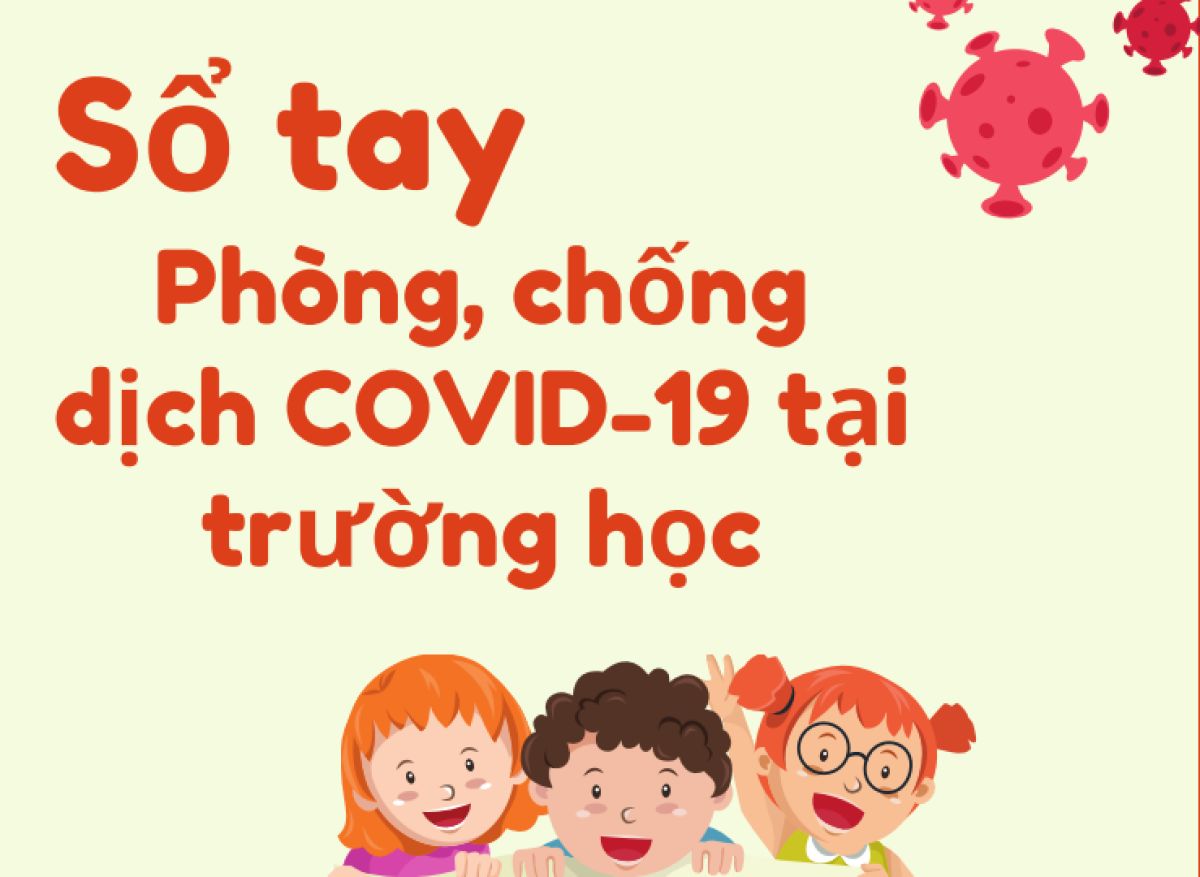 Sổ tay Phòng, chống dịch Covid-19 tại trường học